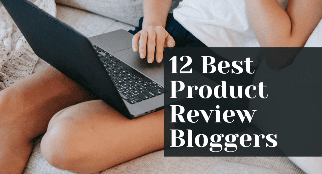 product review bloggers