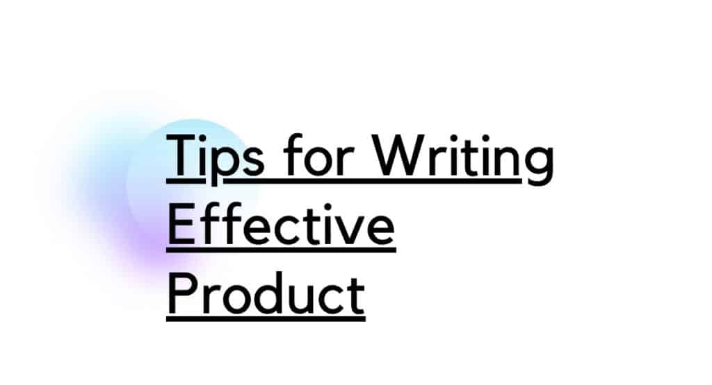 Tips for Writing Effective Product Reviews
