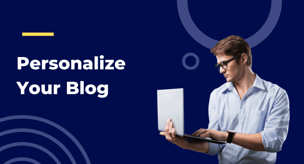 Personalize Your Blog